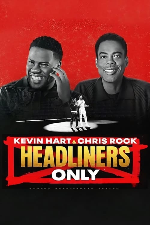 kevin_hart_&_chris_rock_headliners_only