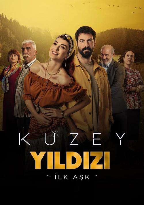 kuzey_yıldızı_i̇lk_aşk