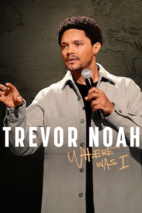 trevor_noah_where_was_i