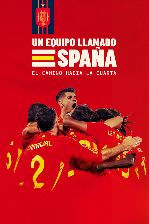 un_equipo_llamado_españa._el_camino_hacia_la_cuarta